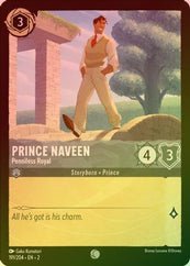 Lorcana - Prince Naveen (Penniless Royal) - 191/204 - Common (Foil)