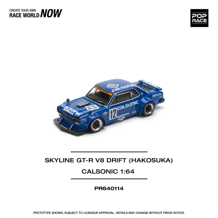 Pop Race - Skyline GT-R V8 Drift (Hakosuka) - Calsonic
