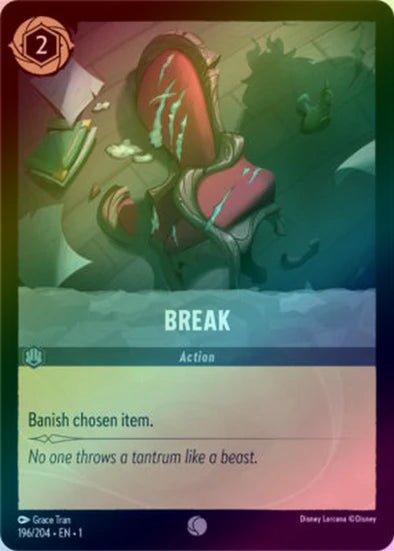 Lorcana - Break - 196/204 - Common (Foil) - The First Chapter - Top CollectiblesCollectible CardsLorcana