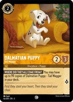 Lorcana - Dalmatian Puppy (Tail Wagger) - 4a/204 - Common - Into the Inklands - Top CollectiblesCollectible CardsLorcana