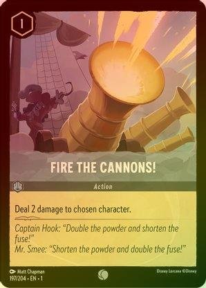 Lorcana - Fire the Cannons! - 197/204 - Common (Foil) - The First Chapter - Top CollectiblesCollectible CardsLorcana