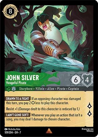 Lorcana - John Silver (Vengeful Pirate) - 109/204 - Rare - Archazia&