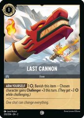 Lorcana - Last Cannon - 202/204 - Common - Rise of the Floodborn - Top CollectiblesCollectible CardsLorcana