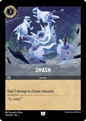 Lorcana - Smash - 200/204 - Uncommon - The First Chapter - Top CollectiblesCollectible CardsLorcana