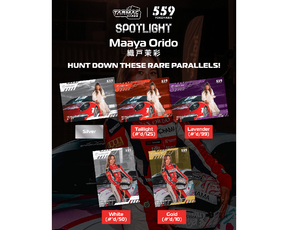 *Pre-Order* Tarmac Cards - Spotlight Maaya Orido Trading Cards – Limited Edition - Top CollectiblesDiecastTarmac Works