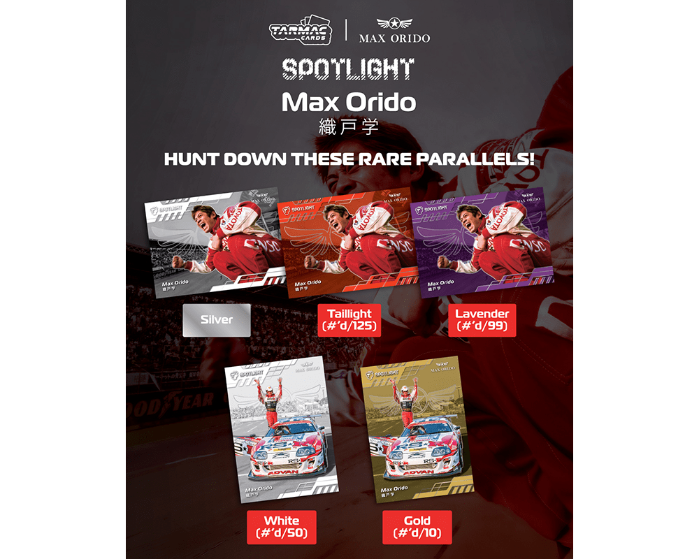 *Pre-Order* Tarmac Cards - Spotlight Max Orido Trading Cards – Limited Edition - Top CollectiblesDiecastTarmac Works