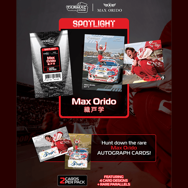 *Pre-Order* Tarmac Cards - Spotlight Max Orido Trading Cards – Limited Edition - Top CollectiblesDiecastTarmac Works
